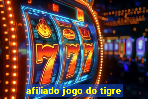 afiliado jogo do tigre